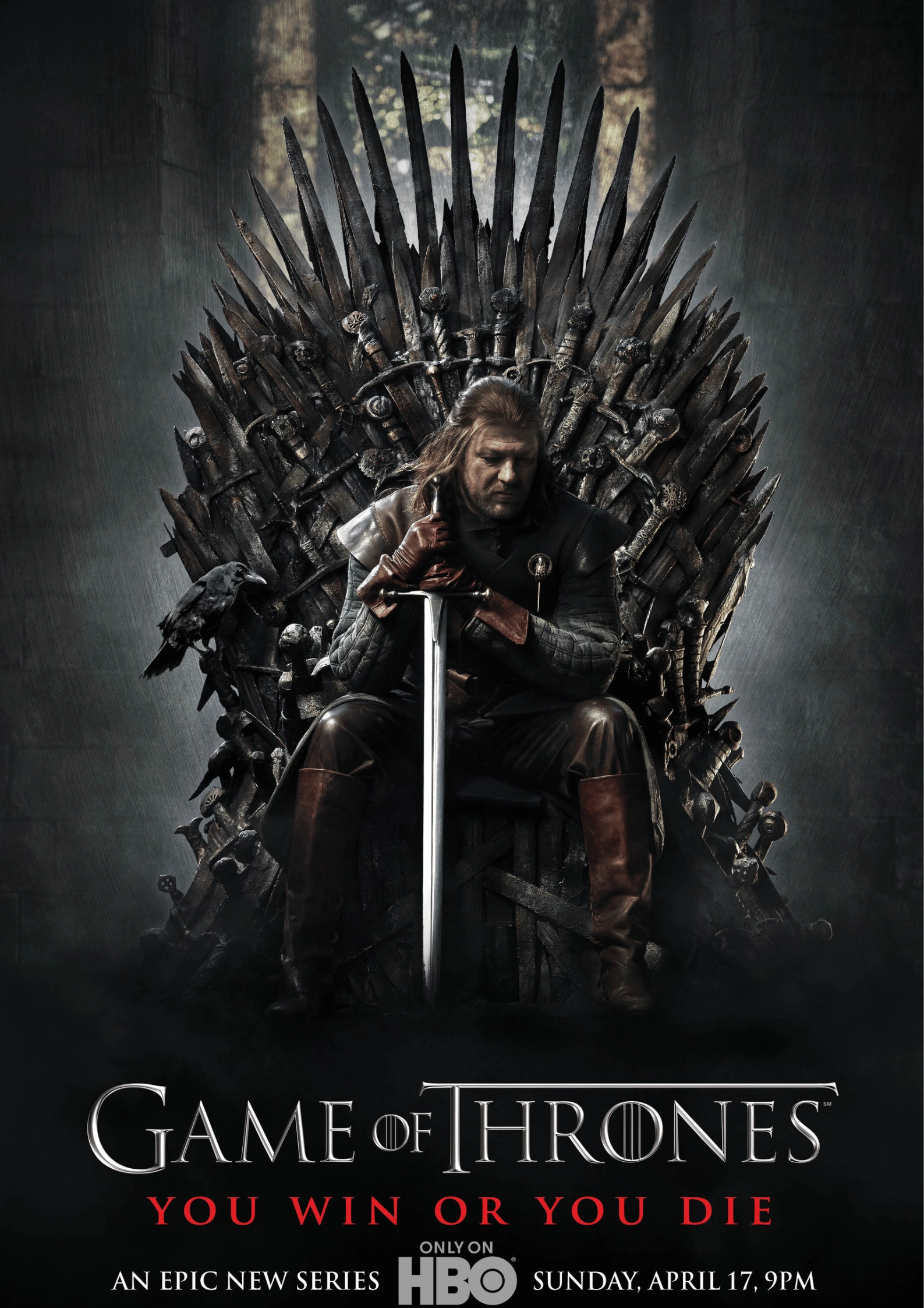 Game of Thrones poster showing Ned Stark seated on the Iron Throne with Valyrian steel sword Ice